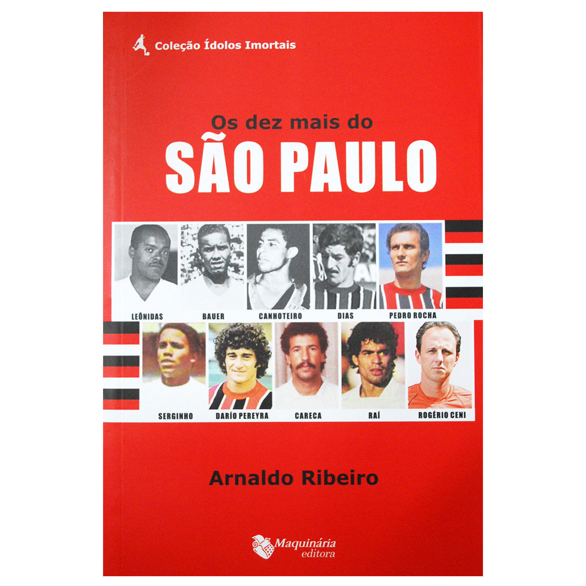 OS 10 MAIS DO SÃO PAULO